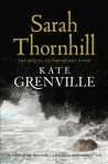 Sarah Thornhill By Kate Grenville - New Cover